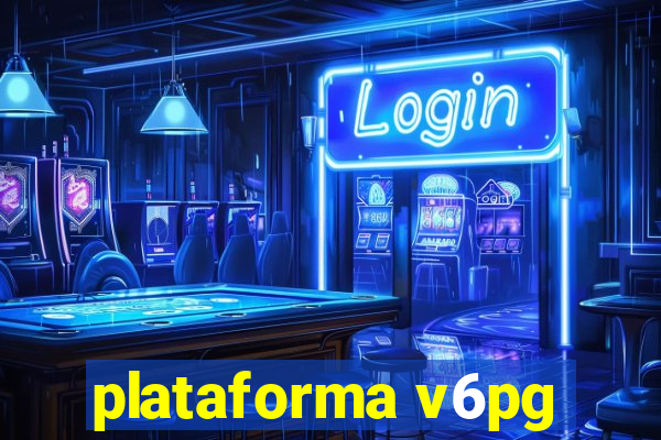 plataforma v6pg